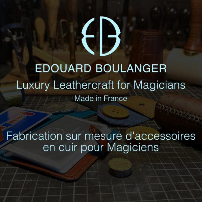 Creation en cuir pour magiciens - Atelier maroquinerie Edouard Boulanger