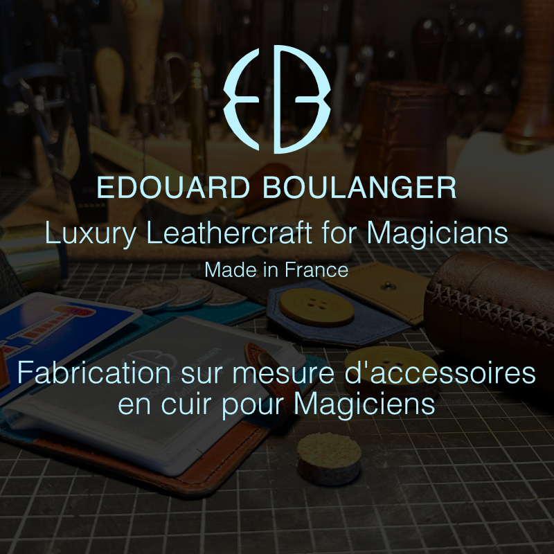 Creation en cuir pour magiciens - Atelier maroquinerie Edouard Boulanger